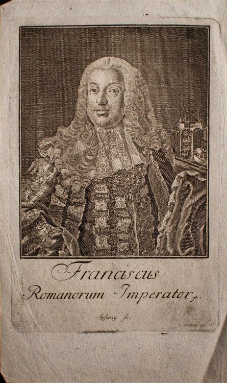 Johann Christroph Sysang - Franciscus Romanorum Imperator - Kupferstich - o.J.