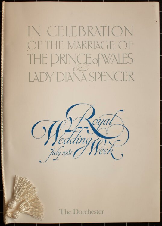 The Dorchester Hotel - Hochzeit von Prinz Charles und Diana - Menükarte - 7.1981