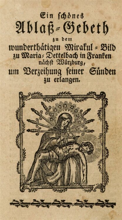 unbekannt - Andachtsbild - Ein schönes Ablaß-Gebeth - Holzschnitt - um 1850
