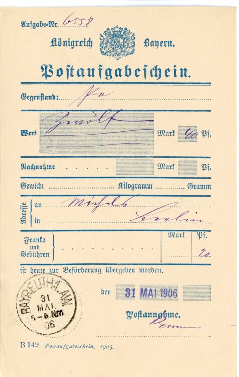 Königreich Bayern - Post-Aufgabeschein - Bayreuth - 31.05.1906