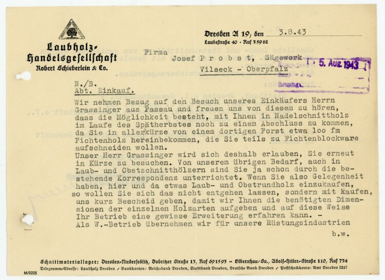 Laubholz-Handelsgesell. (Vilseck) an Probst Dampfsägewerk (Dresden) - 3.8.43