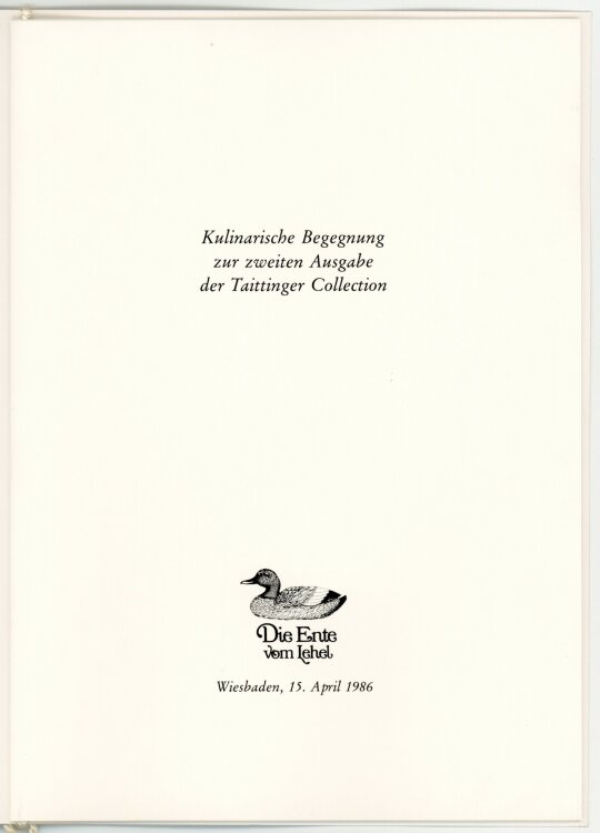 Kulinarische Begegnung zur zweiten Ausgabe der Taittinger Collection, Die Ente vom Lehel - Menükarte  - 15.04.1986