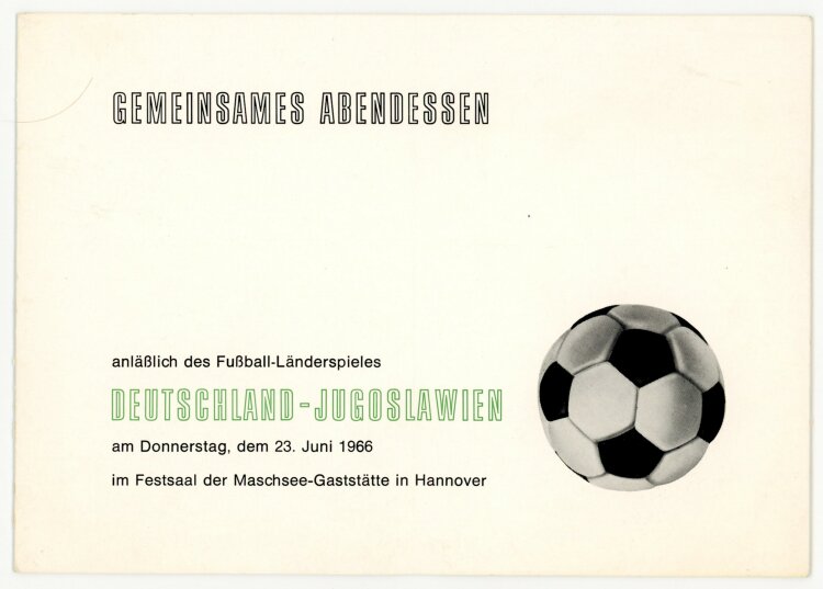 Gemeinsame Abendessen des Fußball-Länderspieles Deutschland-Jugoslawien - Menükarte  - 23.06.1966