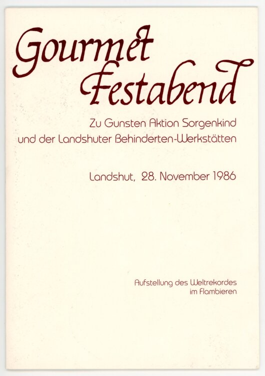 Gourmet Festabend - Aufstellung des Weltrekords im Falmbieren - Menükarte  - 28.11.1986