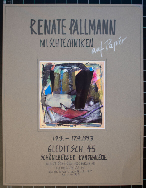 Renate Pallmann - Ausstellungsplakat Renate Pallmann Galerie Gleditsch 45, Berlin - 1993 - Fotokopie