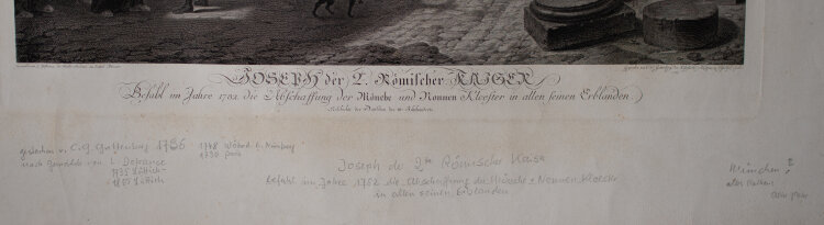 Carl Gottlieb Guttenberg - Joseph der 2. römischer Kaiser befahl im Jahre 1782 die Abschaffung der Mönche und Nonnen Kloester in allen seinen Erblanden - 1786 - Stahlstich