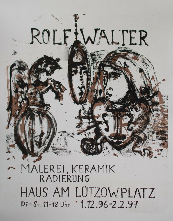 Rolf Walter - Ausstellungsplakat Haus am Lützowplatz - 1996 - Siebdruck