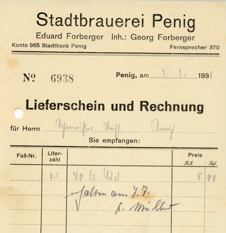 Stadtbrauerei Penig Eduard Forberger Inhaber Georg Forberger  - Rechnung - 07.07.1938
