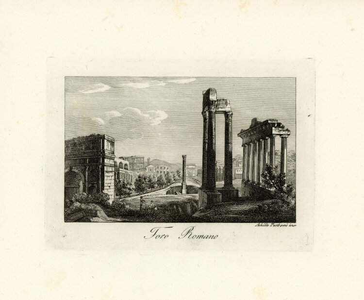 Achille Parboni - Achille Parboni Forum Romanum römischer Marktplatz Rom Italien Stahlstich - um 1830 - Kupferstich