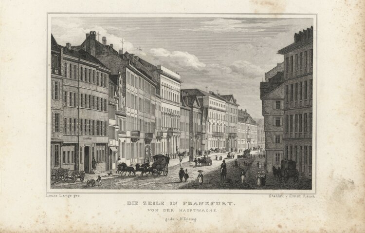 Ernst Rauch - Zeile in Frankfurt von der Hauptwache - 1837 - Stahlstich