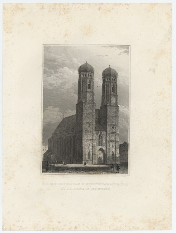 G. A. Müller - Liebfrauenkirche München - 1837 - Stahlstich