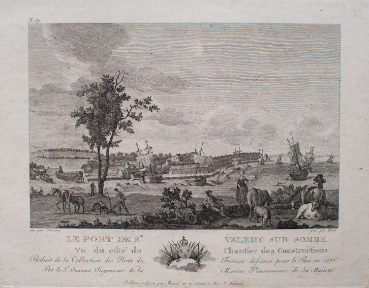 Signiert Zeist nach Nicolas-Marie Ozanne - Der Hafen von St. Valery. Le Port de St. Valery sur Somme. Vu du côté du Chantier des Constructions - o.J. - Kupferstich