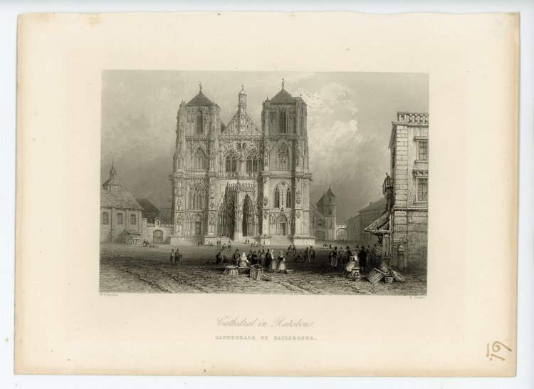 Ebenezer Challis - Cathedral in Ratisbon - o.J. - Stahlstich