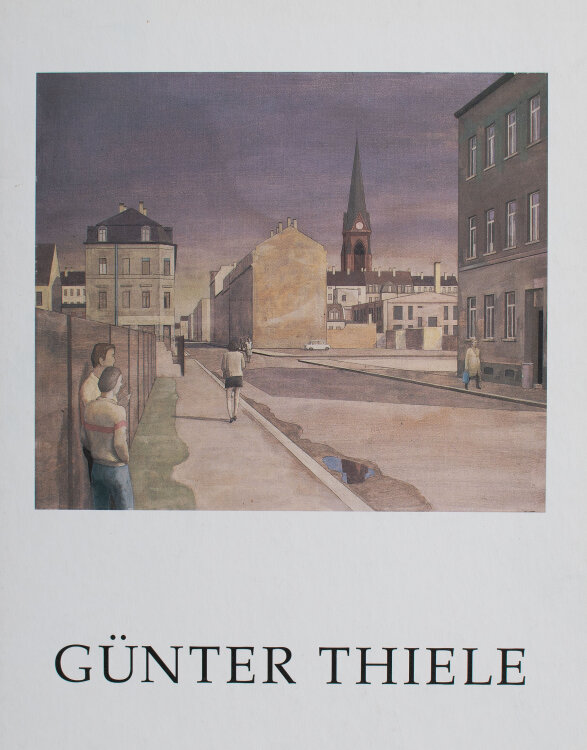 Günter Thiele - Günter Thiele. Katalog - 1996 - Buch