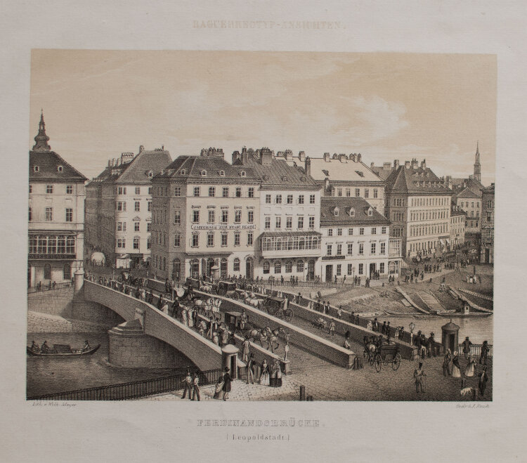 Wilhelm Mayer - Ferdinandsbrücke (Leopoldstadt) - o.J. - getönten Lithografie