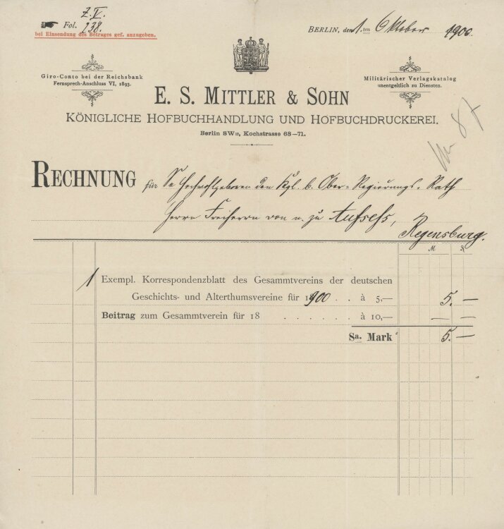 Otto von und zu Aufsessan E. S. Mittler & Sohn königliche Hofbuchhandlung und Hofbuchdrckerei- Rechnung - 01.10.1900