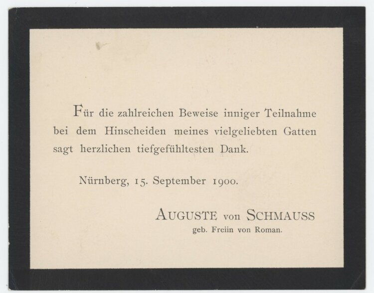 Auguste von Schmauss (geb. Freiin von Roman) - Danksagung - 15.09.1900