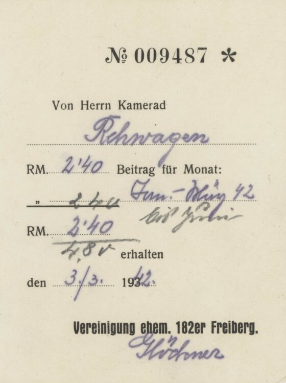 Rehwagenan Verein der ehem. 182er Freiberg- Beitragsquittung - 03.03.1942