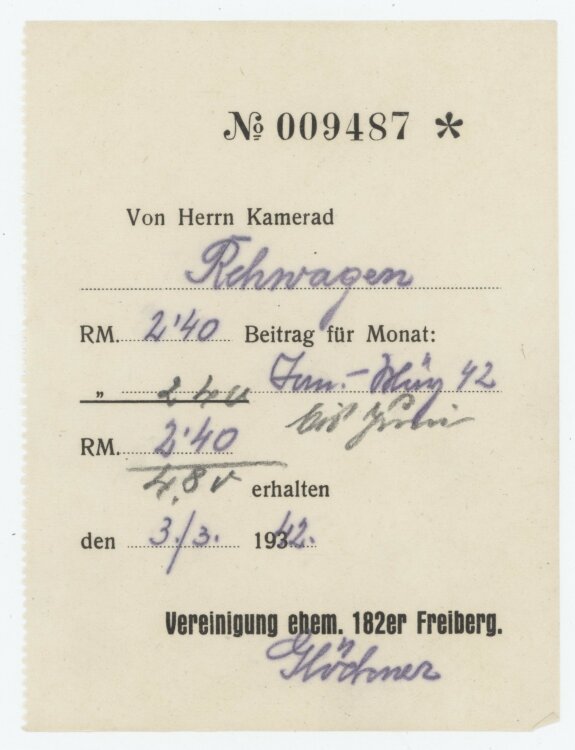 Rehwagenan Verein der ehem. 182er Freiberg- Beitragsquittung - 03.03.1942