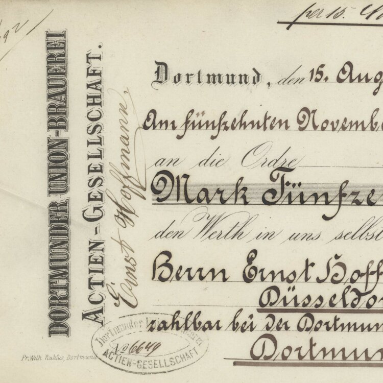 Dortmunder Union-Brauerei AG - Prima-Wechsel - 15.08.1882