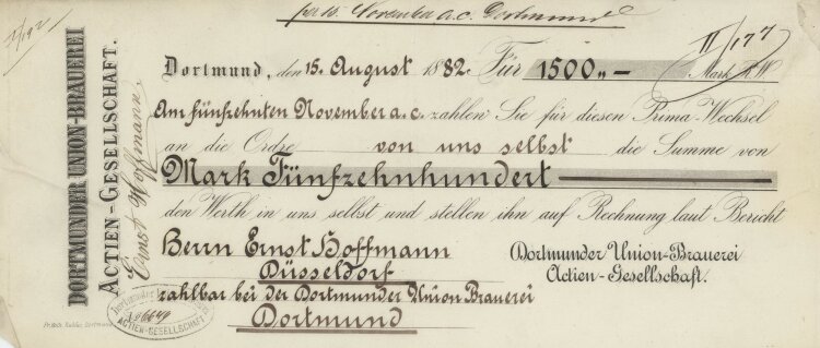 Dortmunder Union-Brauerei AG - Prima-Wechsel - 15.08.1882