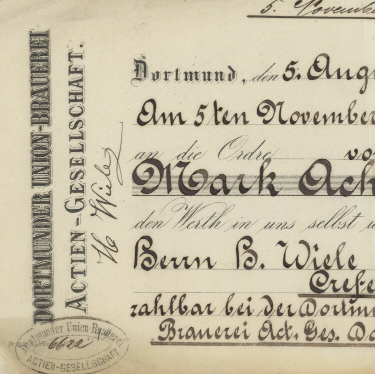 Dortmunder Union-Brauerei AG - Prima-Wechsel - 05.08.1882