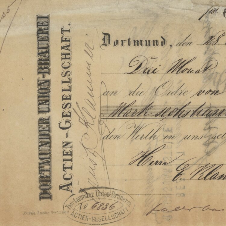 Dortmunder Union-Brauerei AG - Prima-Wechsel - 28.10.1882