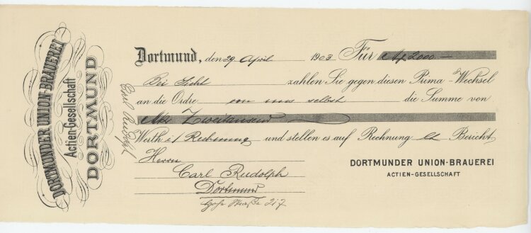 Dortmunder Union-Brauerei AG - Prima-Wechsel - 29.04.1903