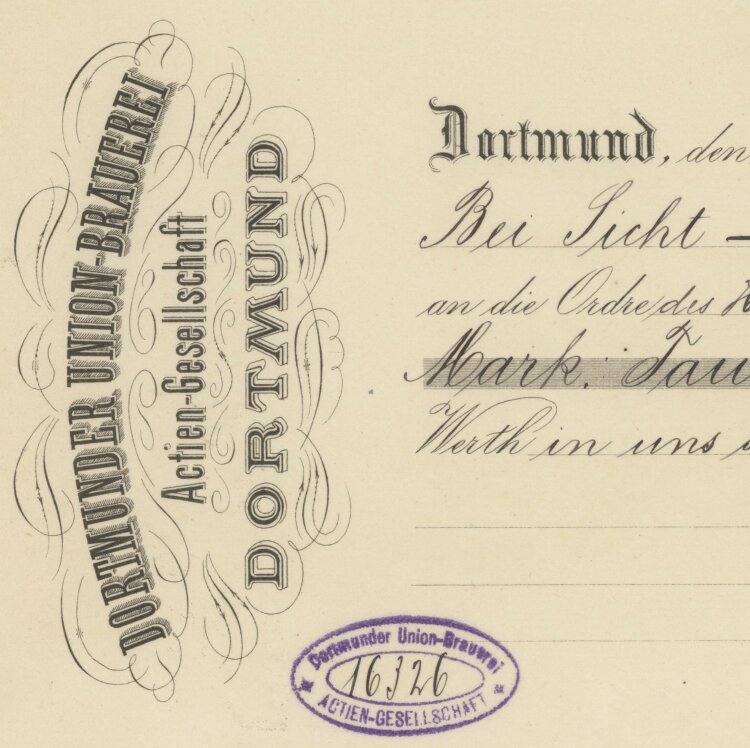 Dortmunder Union-Brauerei AG - Prima-Wechsel - 06.10.1892