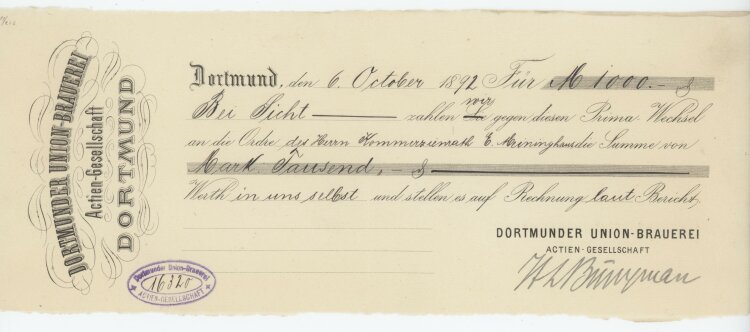 Dortmunder Union-Brauerei AG - Prima-Wechsel - 06.10.1892