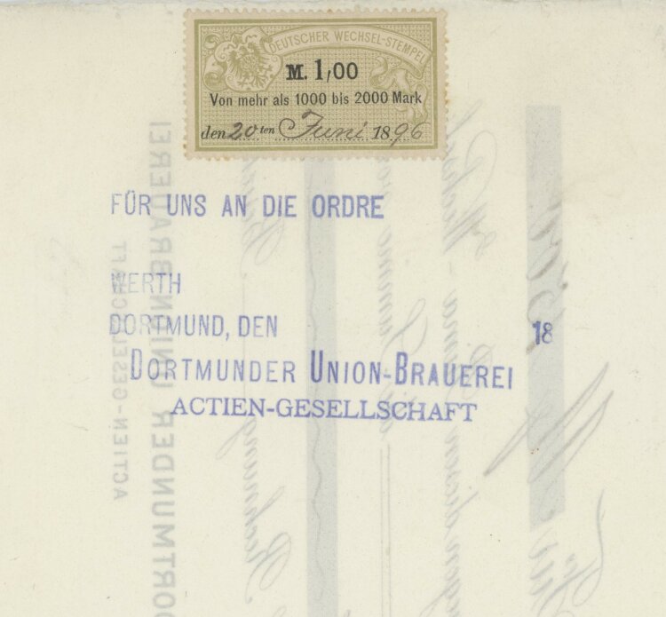 Dortmunder Union-Brauerei AG - Prima-Wechsel - 20.06.1896