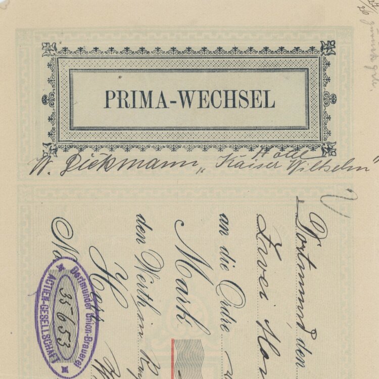 Dortmunder Union-Brauerei AG - Prima-Wechsel - 17.06.1899