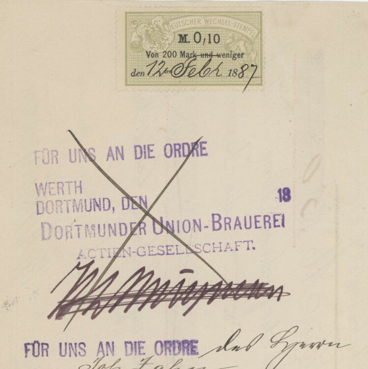 Dortmunder Union-Brauerei AG - Prima-Wechsel - 12.02.1887