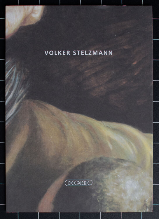 Volker Stelzmann - Volker Stelzmann - 1999 - Druck