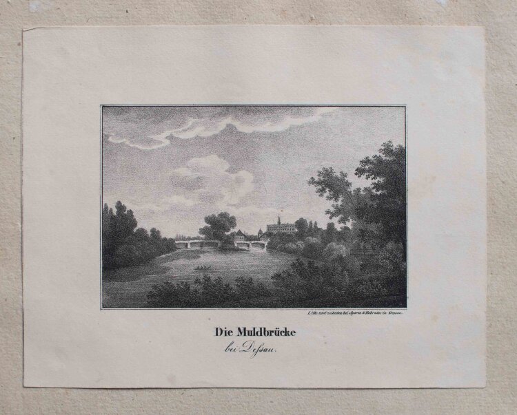 Sporon und Robrahn, Dessau - Die Muldbrück bei Dessau - undatiert - Lithografie