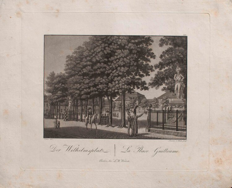 Laurens und Thiele nach Friedrich August Calau - Der Wilhelmsplatz / La Place Guillaume - undatiert - Kupferstich