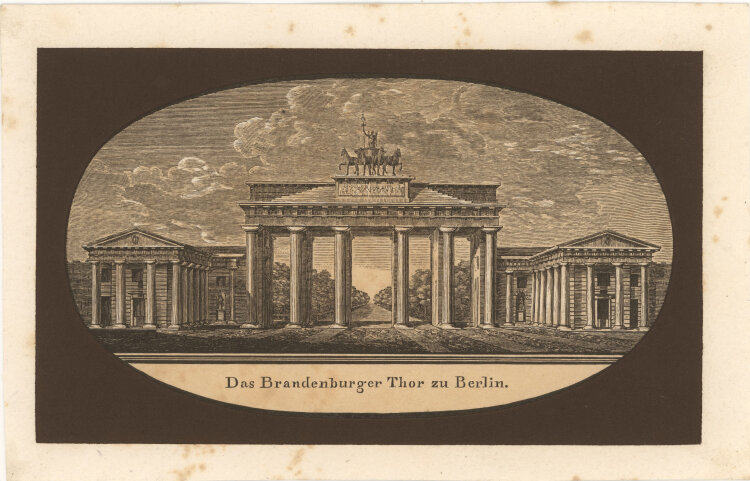 Friedrich Wilhelm Gubitz - Das Brandenburger Thor zu Berlin - undatiert - Stahlstich mit Aquatinta in Braun