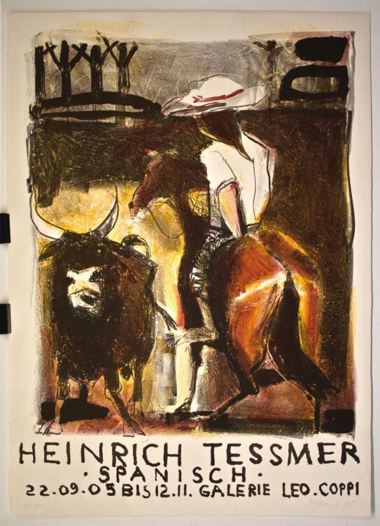 Heinrich Tessmer - Spanisch, Ausstellungsplakat Galerie Leo Coppi - 2005 - Lithografie