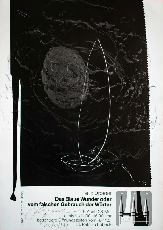 Felix Droese - überzeichnetes Plakat - Offsetdruck - 1992