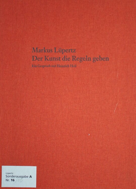 Markus Lüpertz - Der Kunst die Regeln geben - Farbradierung - 2005 - Ed. A 16/30